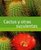 libro cactus y otras suculentas